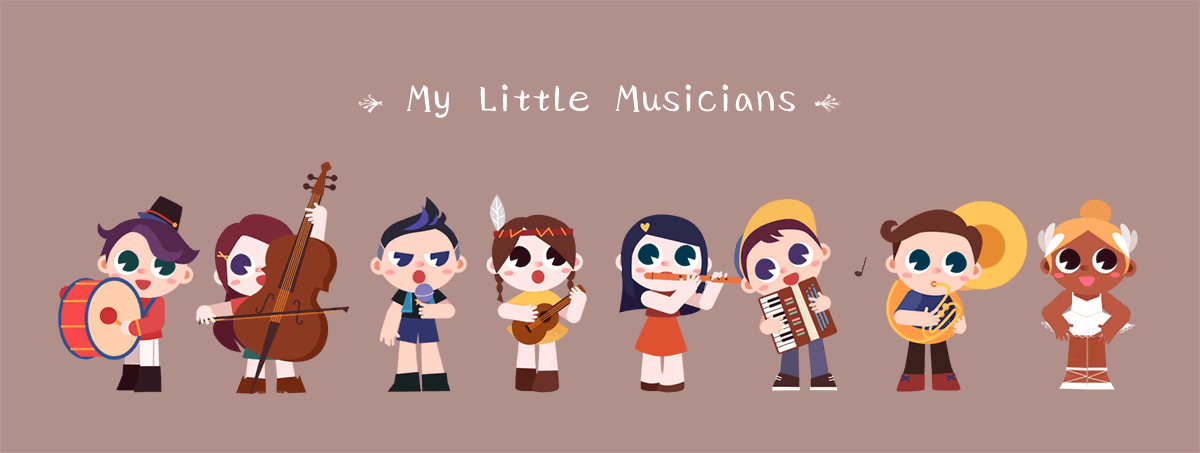 小音乐家们 my little musicians