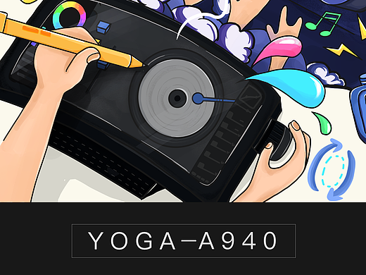 YOGA A940--让创意随心所欲（个人主页-ZMzgzMzg4MjA=） - 海报 - 站酷设计师zuomu原创素材 - 站酷ZCOOL