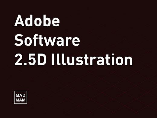 Adobe Software 2.5D Illustration