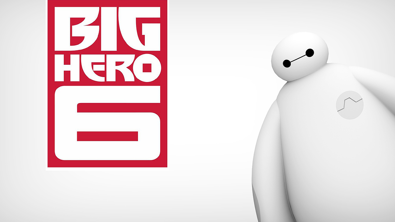 BIG HERO 6