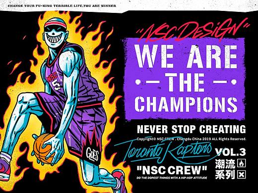 NSC I 潮流系列三(We Are The Champions） 