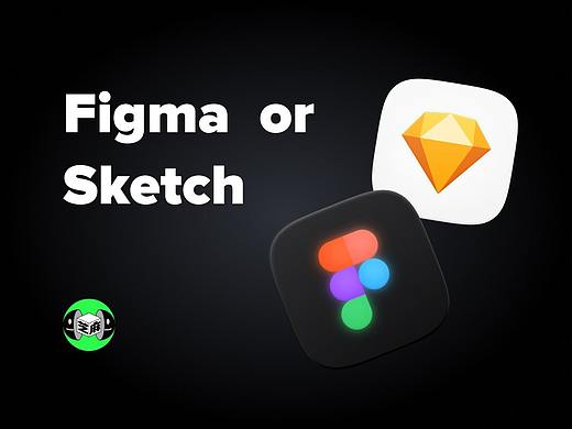 Figma与Sketch最细致测评
