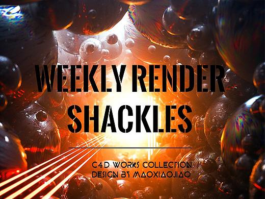 【Weekly Render】Shackles