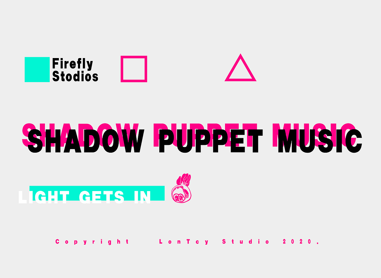 LONTCY | 丕荧音乐,不一样的皮影,特别的音乐。