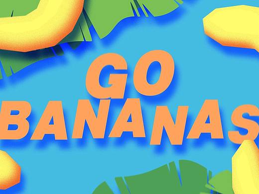 MG动画|GO BANANAS!