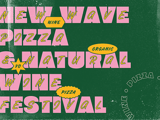 设计分享/ New Wave Pizza & Natural Wine Festival  