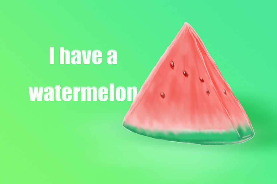 我有一个西瓜,绿色是不是太亮了,哈哈