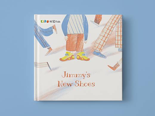 粉笔KIDS儿童绘本-Jimmy’s New Shoes