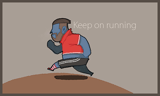 Keep on running