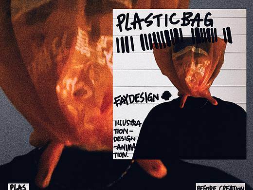 [FAYDESIGN原创] PLASTICBAG