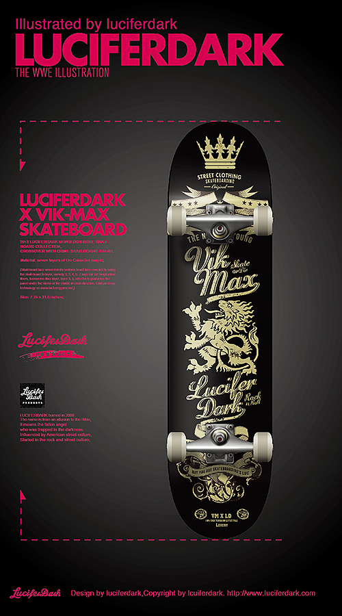 合作款滑板设计LUCIFERDARK X VIK-MAX(图ZMjMzNTY4NjA=) - 其他工业/产品 - 站酷设计师luciferdark原创素材 - 站酷ZCOOL