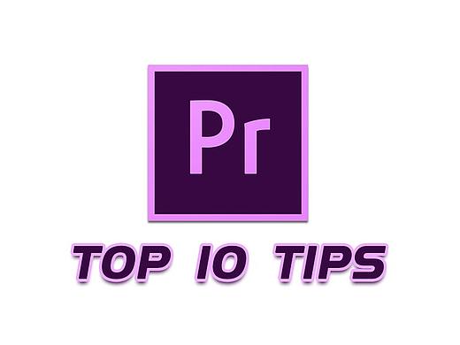 干货技巧 | Premiere Pro 10大奇技淫巧