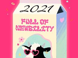 2021 Full of newbility！牛年多喝牛奶哦