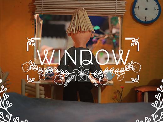 【定格动画】《Window》（窗）