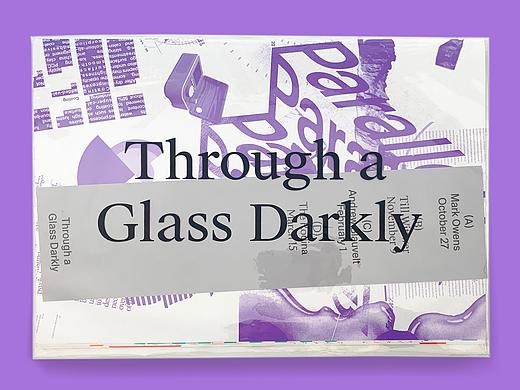 THROUHGH A GLASS DARKLY
