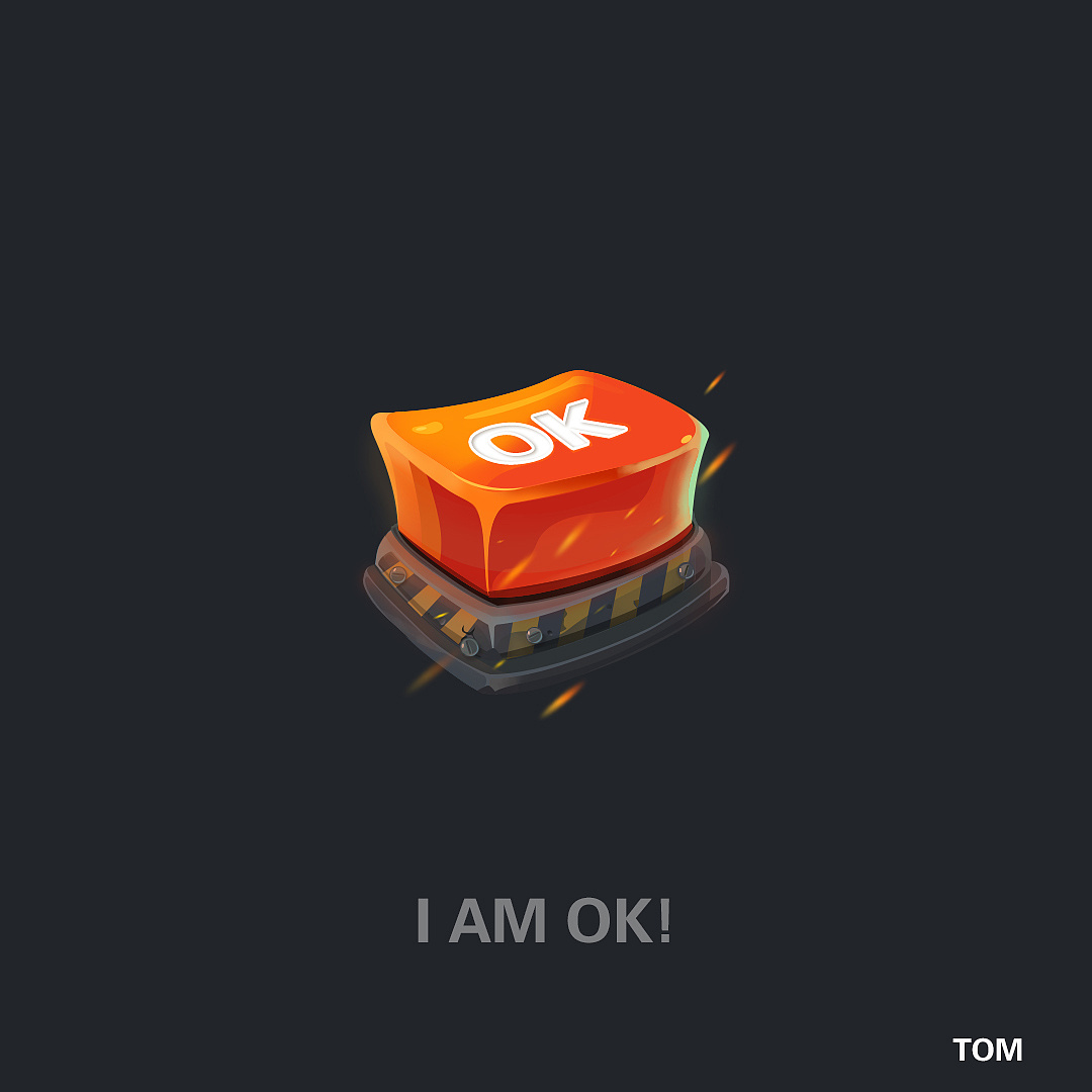 i am ok