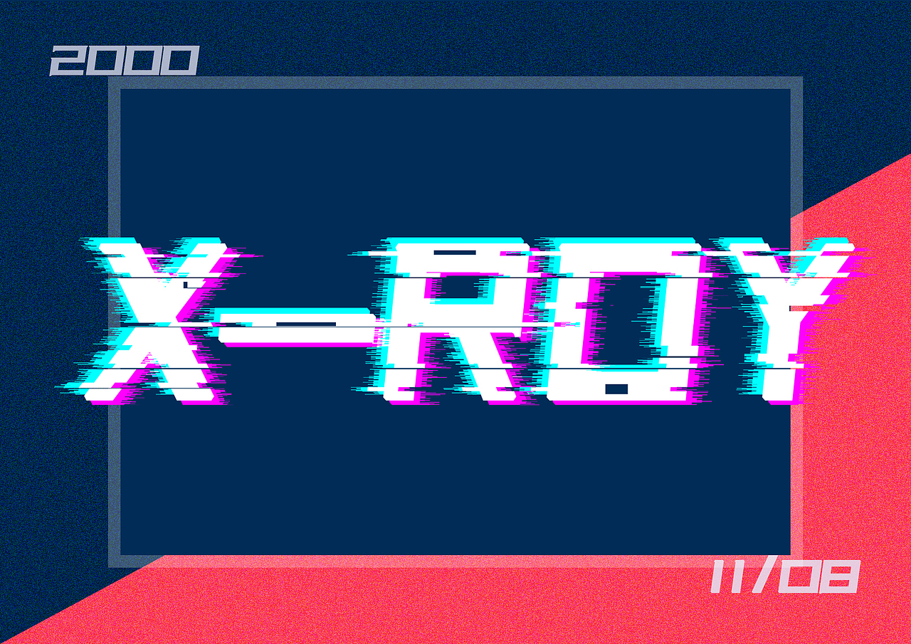 故障艺术字练习,字体和背景的滤镜有借鉴到其他大佬的方法2|0|55临摹