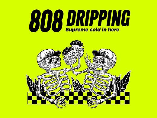 808 DRIPPING 
