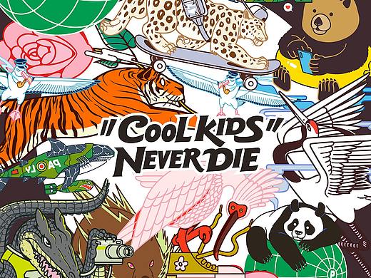 ''COOL KIDS NEVER DIE''