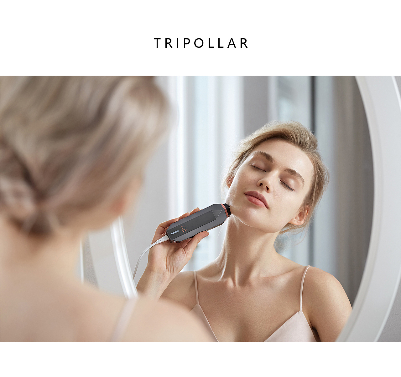 TRIPOLLAR美容仪