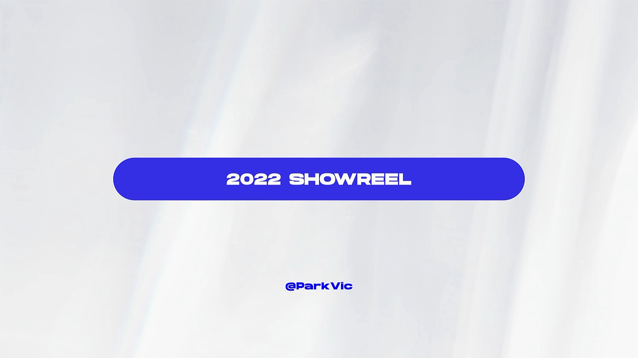 作品集 | 2022 SHOWREEL（图ZMzE5NjU1NDE2） - 影视后期 - 站酷设计师ParkVic原创素材 - 站酷ZCOOL