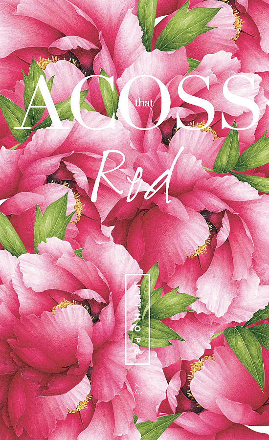ACOSS THAT RED（图ZMjAxMjg0MjQ=） - 宣传物料 - 站酷设计师半支脚原创素材 - 站酷ZCOOL