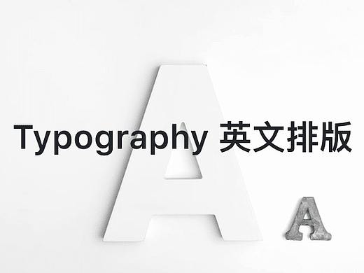 Typography 英文排版（个人主页-ZNzI2MzM2） - UI - 站酷设计师Leo设计周刊原创素材 - 站酷ZCOOL