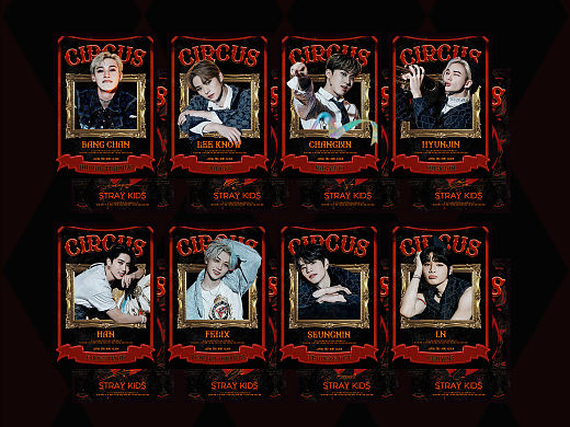 「 宣传物料设计」Stray Kids - Circus 马戏团演剧