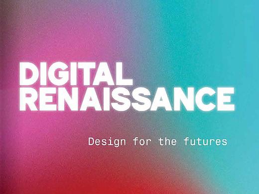 DIGITAL RENAISSANCE