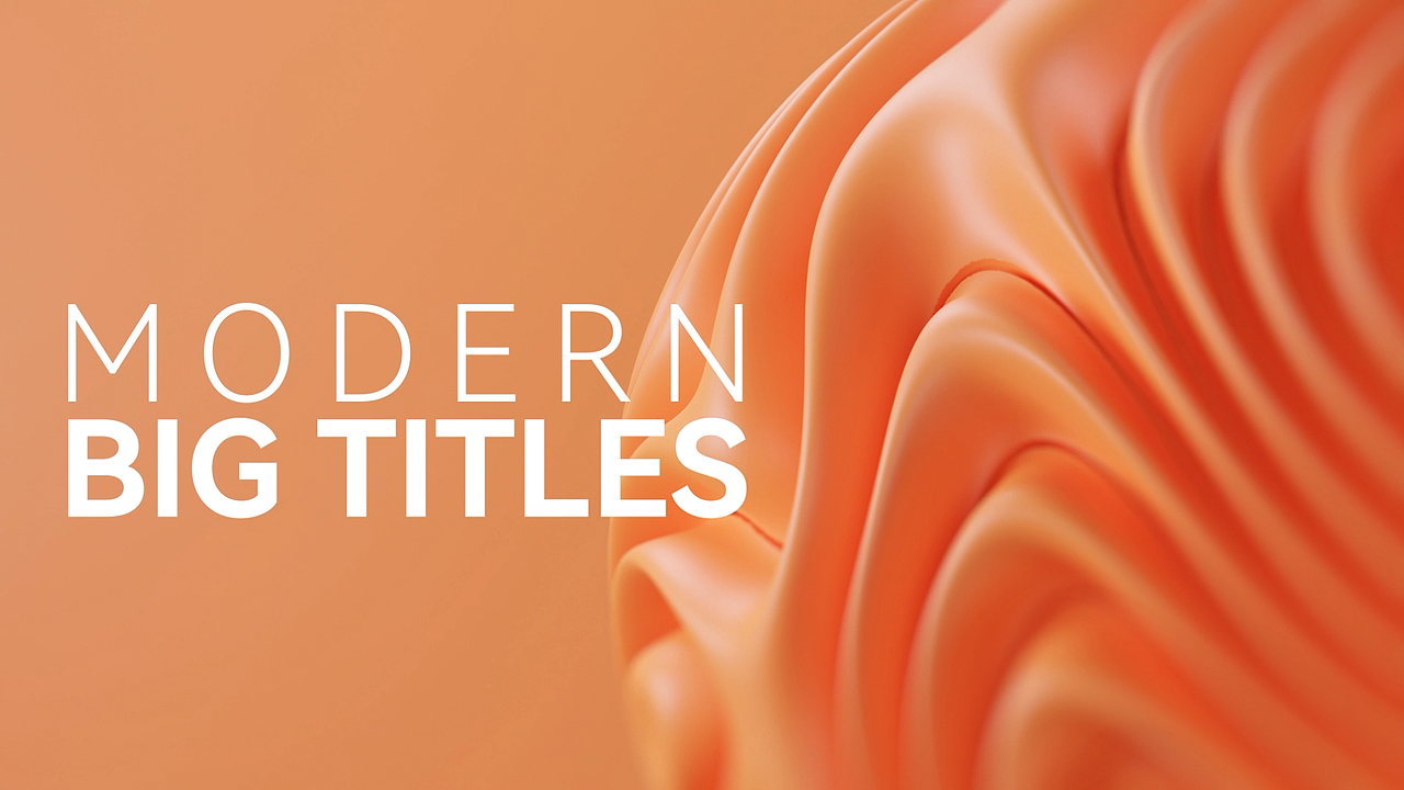 Modern Big Titles（图ZMjkzNDM5ODI0） - Motion Graphic - 站酷设计师Leezhxg原创素材 - 站酷ZCOOL