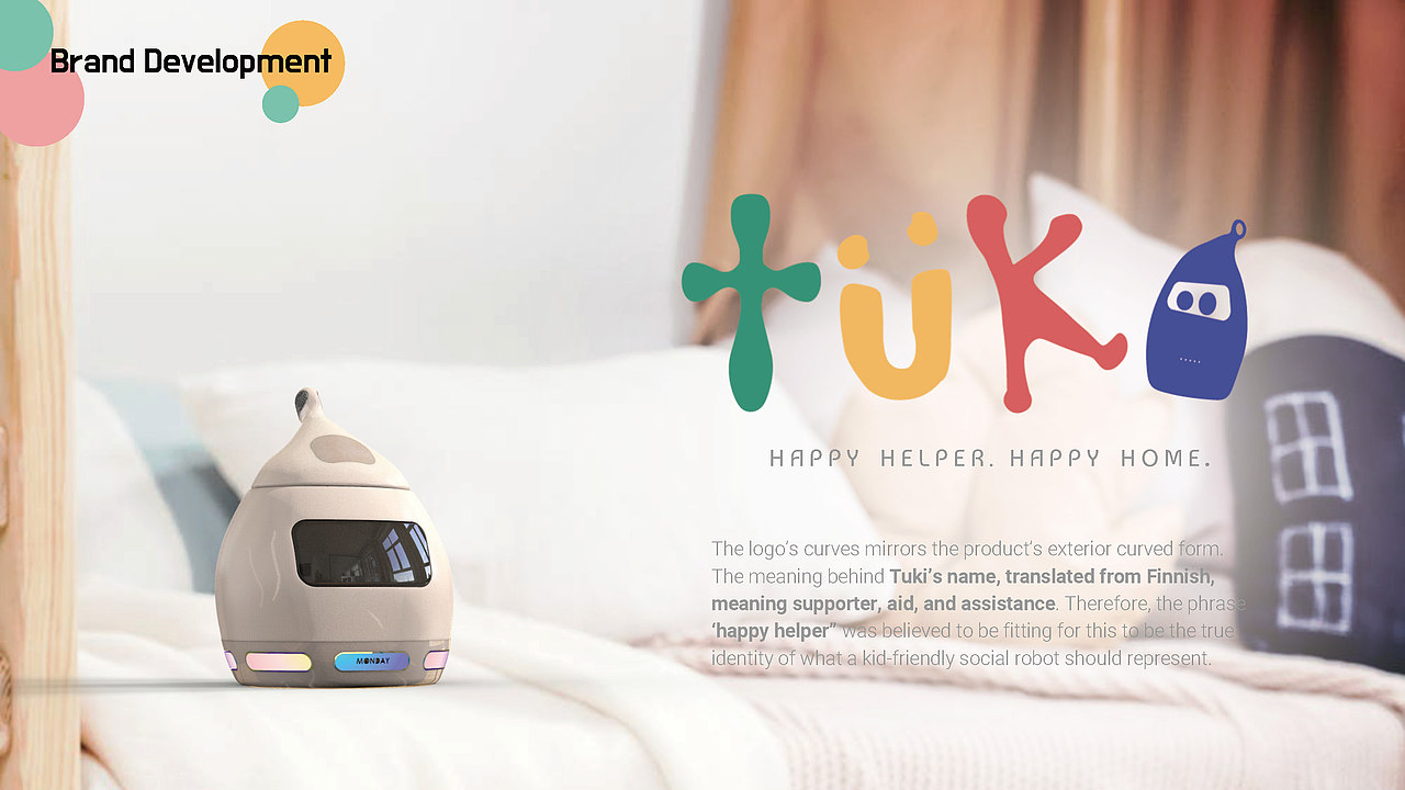 Tuki - Happy Helper. Happy Home