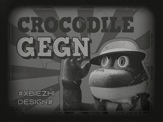 #XBIEZHI DESIGN#  |  鳄鱼 吉恩先生 