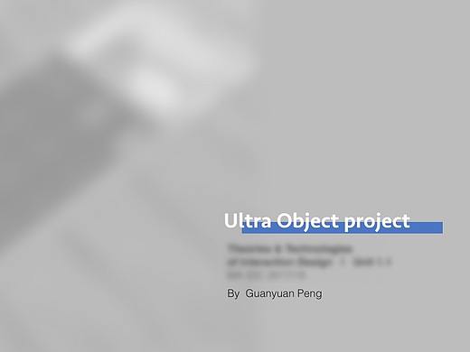 UltraObject Project｜概念设计｜学校作品｜UAL