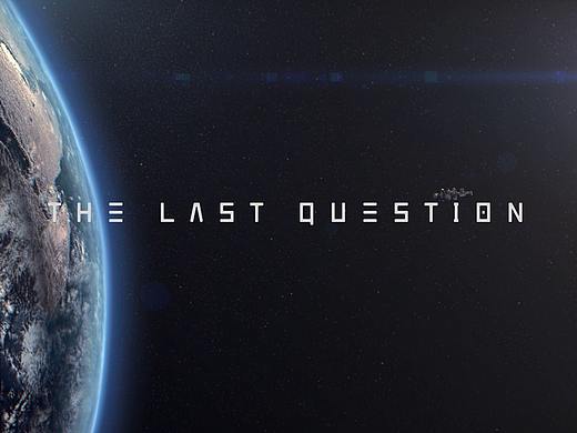 The Last Question