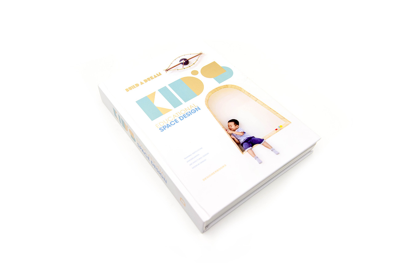 BUILD A DREAM-KID'S EDUCATIONAL SPACE DESIGN（图ZMTU3NzM5MDMy） - 书籍/画册 - 站酷设计师DESIGNERBOOKS原创素材 - 站酷ZCOOL