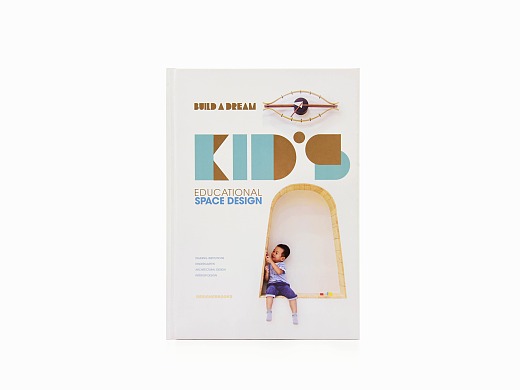 BUILD A DREAM-KID&#39;S EDUCATIONAL SPACE DESIGN