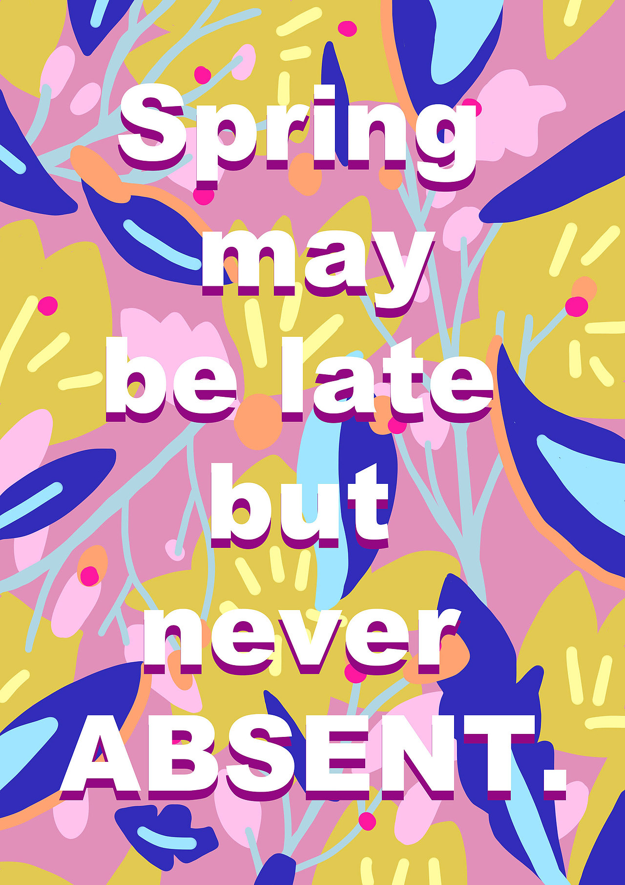 Posters to cheer you up