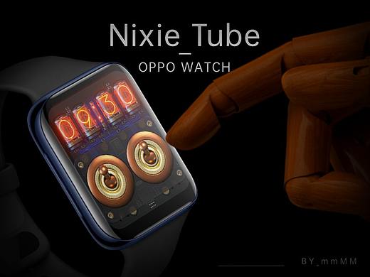 Nixie Tube_ OPPO Watch 表盘设计大赛
