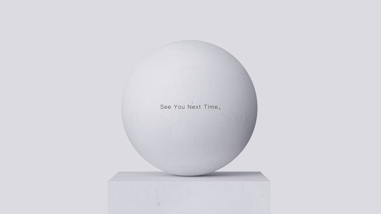 《see you next time》