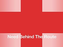 Need Behind the Route