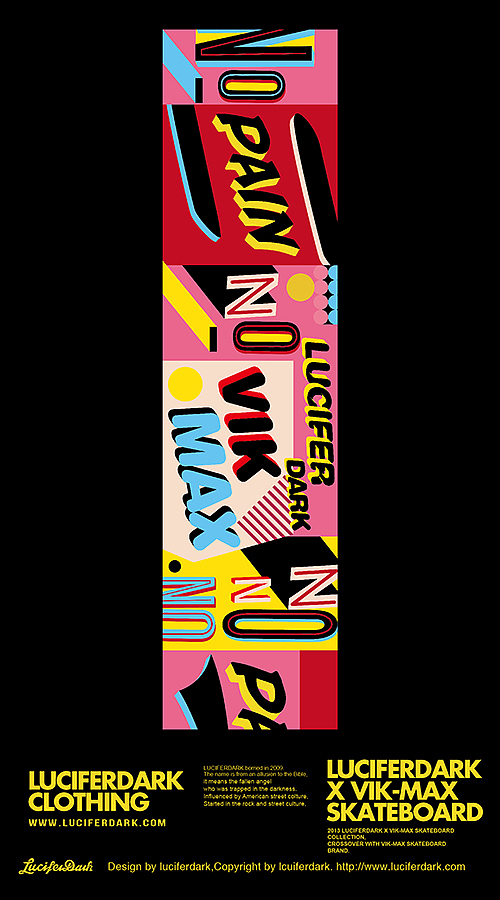 合作款滑板设计LUCIFERDARK X VIK-MAX