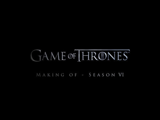 Game of Thrones Making Of S6