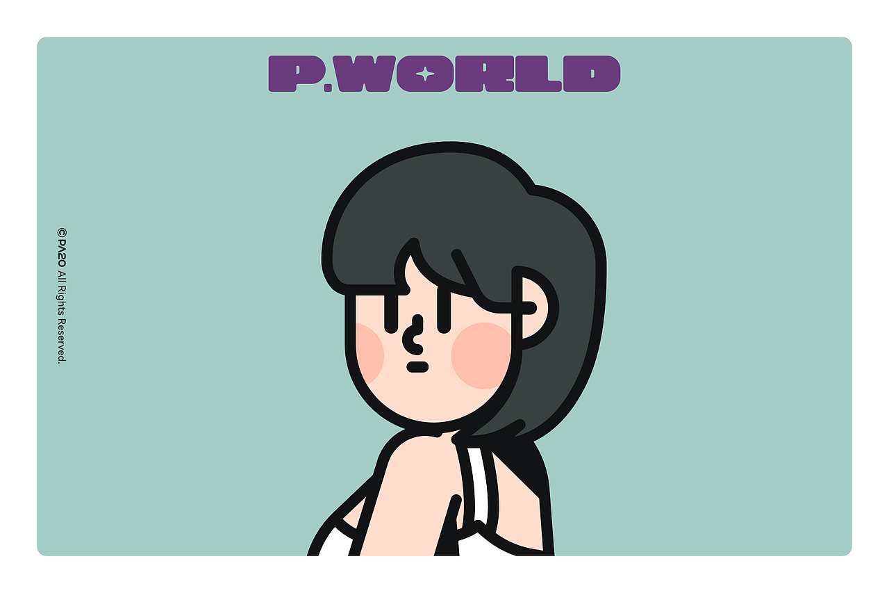 P.WORLD - 近期整理Ⅱ
