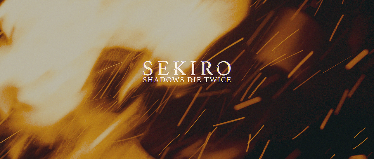 《只狼》Sekiro-Break the immortal