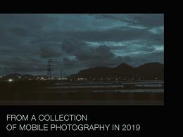 2019手机摄影汇总