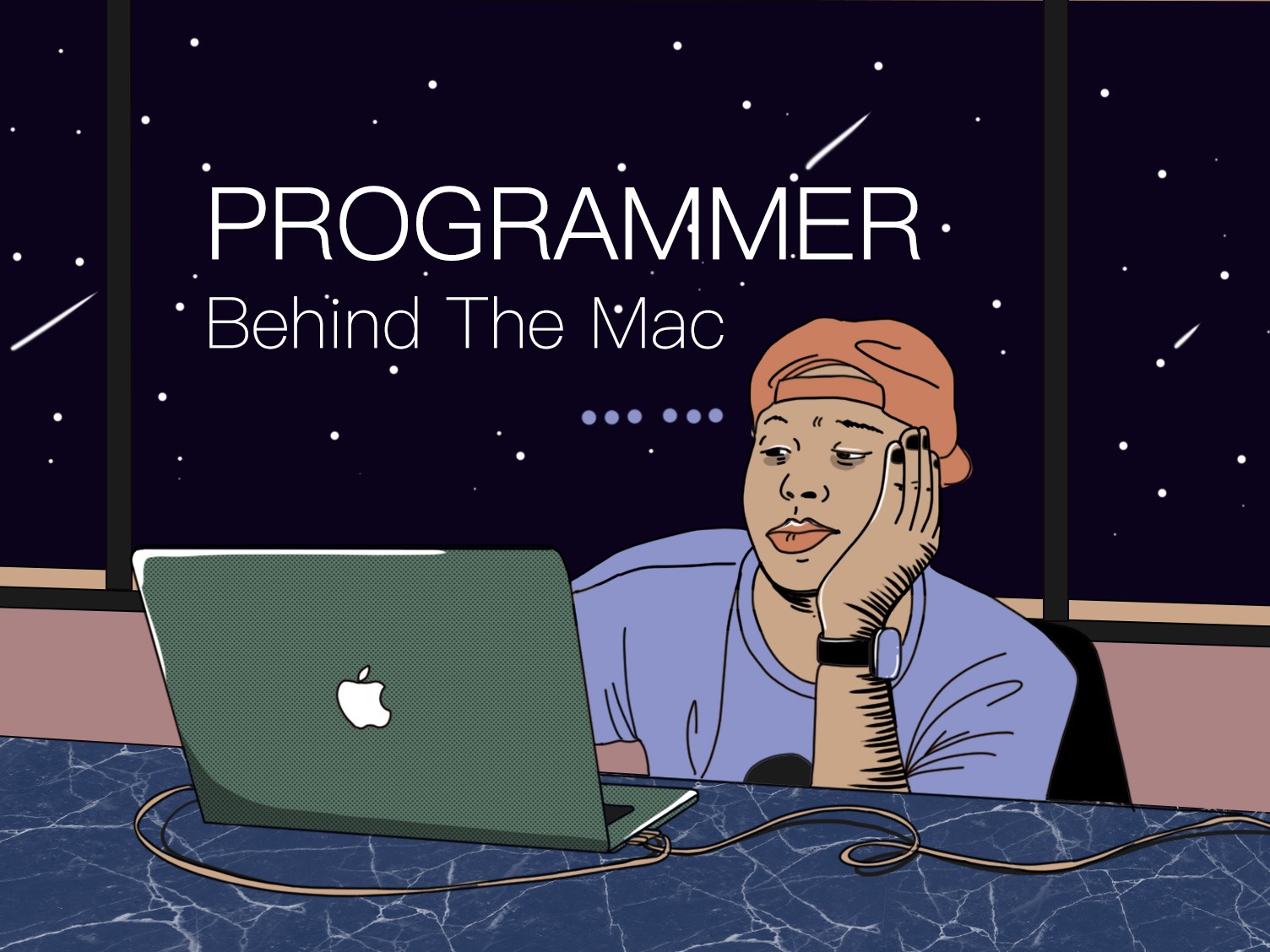 Behind The Mac 致Mac背后的你