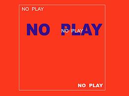 NO  PLAY