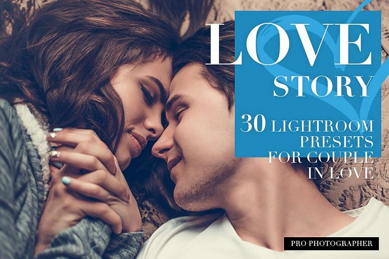 9.love story lightroom presets