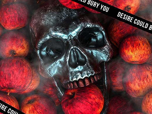 欲望 | DESIRE COULD BURY YOU