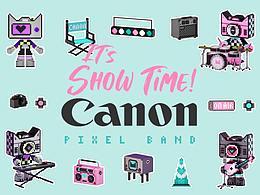 「佳能青春专微」CANON像素乐队~It’s Show Time！